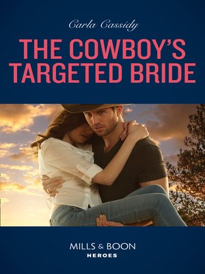 cover image of The Cowboy's Targeted Bride